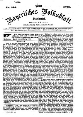 Neues bayerisches Volksblatt Sonntag 8. Oktober 1865