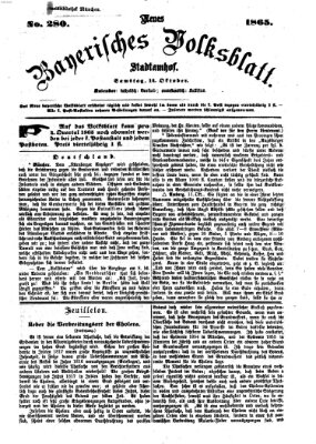 Neues bayerisches Volksblatt Samstag 14. Oktober 1865