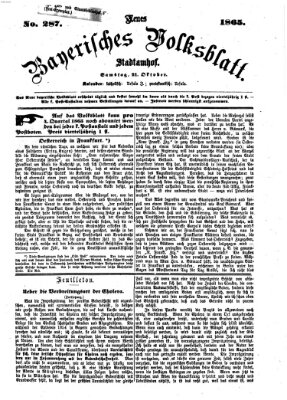 Neues bayerisches Volksblatt Samstag 21. Oktober 1865