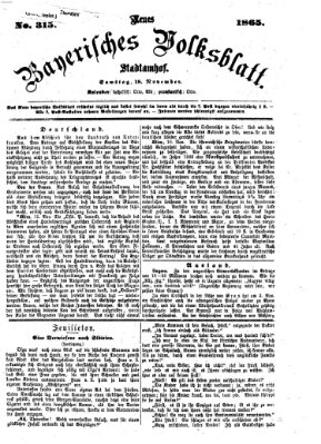 Neues bayerisches Volksblatt Samstag 18. November 1865