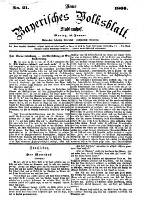 Neues bayerisches Volksblatt Montag 22. Januar 1866