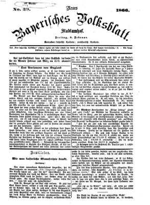 Neues bayerisches Volksblatt Freitag 9. Februar 1866