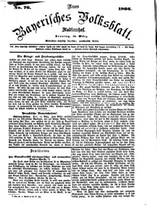 Neues bayerisches Volksblatt Sonntag 18. März 1866