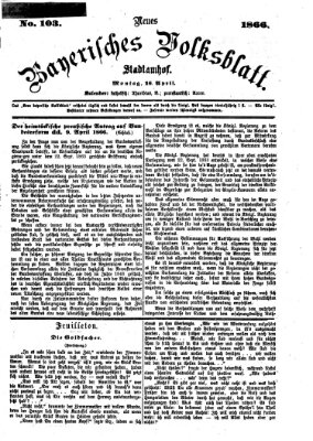 Neues bayerisches Volksblatt Montag 16. April 1866