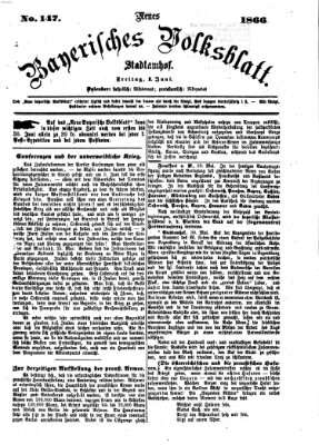 Neues bayerisches Volksblatt Freitag 1. Juni 1866