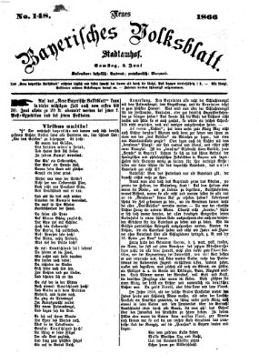 Neues bayerisches Volksblatt Samstag 2. Juni 1866