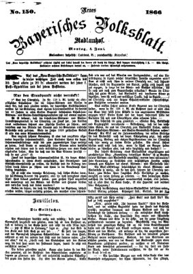 Neues bayerisches Volksblatt Montag 4. Juni 1866