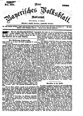 Neues bayerisches Volksblatt Dienstag 5. Juni 1866