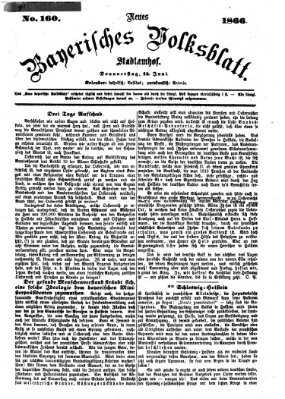 Neues bayerisches Volksblatt Donnerstag 14. Juni 1866