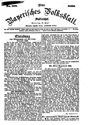 Neues bayerisches Volksblatt Sonntag 17. Juni 1866