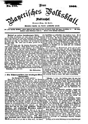 Neues bayerisches Volksblatt Donnerstag 12. Juli 1866