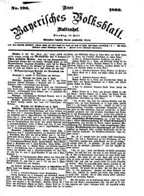 Neues bayerisches Volksblatt Dienstag 17. Juli 1866