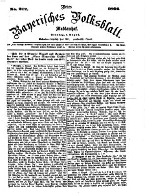 Neues bayerisches Volksblatt Sonntag 5. August 1866