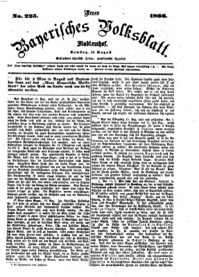 Neues bayerisches Volksblatt Samstag 18. August 1866