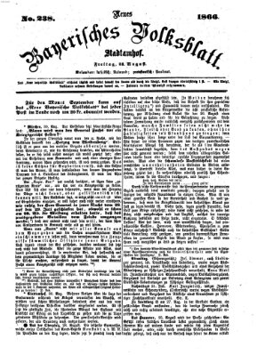 Neues bayerisches Volksblatt Freitag 31. August 1866