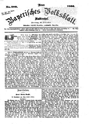 Neues bayerisches Volksblatt Freitag 12. Oktober 1866