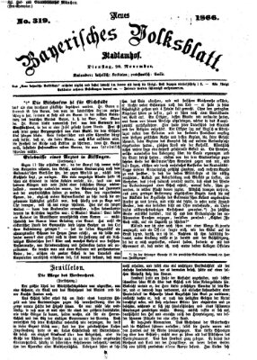 Neues bayerisches Volksblatt Dienstag 20. November 1866