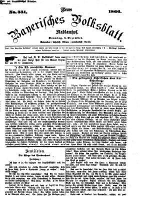 Neues bayerisches Volksblatt Sonntag 2. Dezember 1866