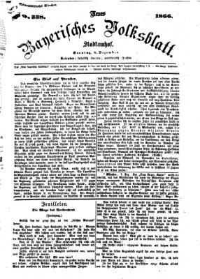 Neues bayerisches Volksblatt Sonntag 9. Dezember 1866