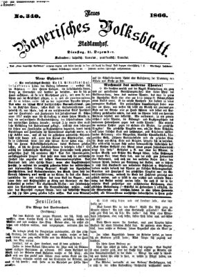 Neues bayerisches Volksblatt Dienstag 11. Dezember 1866