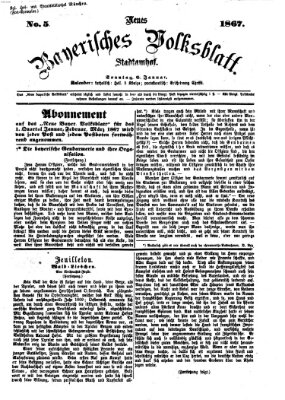 Neues bayerisches Volksblatt Sonntag 6. Januar 1867