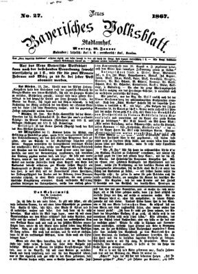 Neues bayerisches Volksblatt Montag 28. Januar 1867