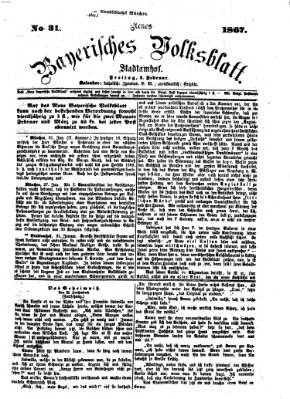 Neues bayerisches Volksblatt Freitag 1. Februar 1867