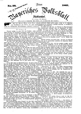 Neues bayerisches Volksblatt Freitag 22. Februar 1867