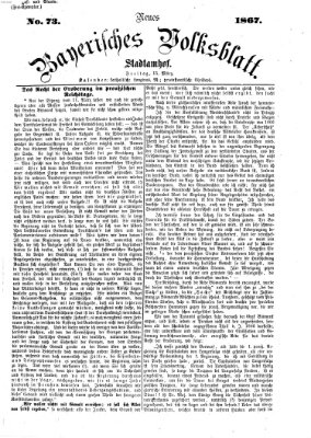 Neues bayerisches Volksblatt Freitag 15. März 1867