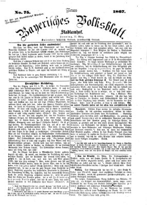 Neues bayerisches Volksblatt Sonntag 17. März 1867