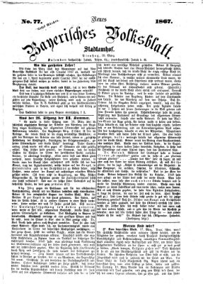 Neues bayerisches Volksblatt Dienstag 19. März 1867