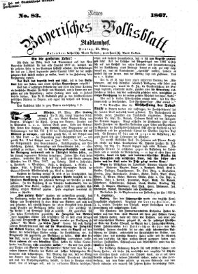 Neues bayerisches Volksblatt Montag 25. März 1867