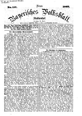 Neues bayerisches Volksblatt Dienstag 30. April 1867