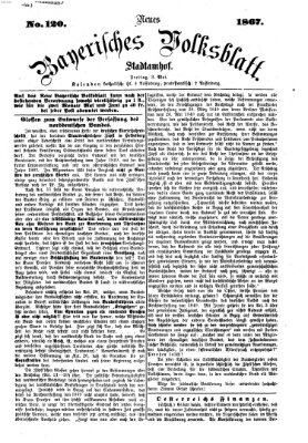 Neues bayerisches Volksblatt Freitag 3. Mai 1867