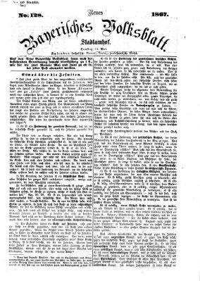 Neues bayerisches Volksblatt Samstag 11. Mai 1867