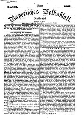 Neues bayerisches Volksblatt Mittwoch 15. Mai 1867