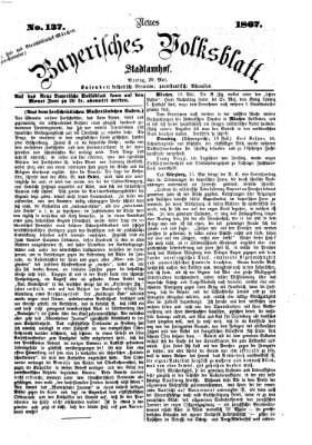 Neues bayerisches Volksblatt Montag 20. Mai 1867