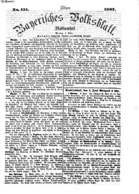 Neues bayerisches Volksblatt Montag 3. Juni 1867