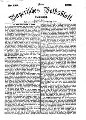 Neues bayerisches Volksblatt Freitag 7. Juni 1867