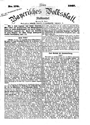 Neues bayerisches Volksblatt Montag 24. Juni 1867