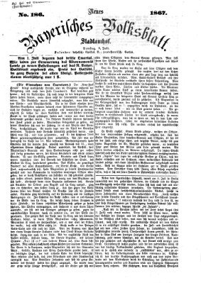 Neues bayerisches Volksblatt Dienstag 9. Juli 1867