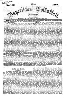 Neues bayerisches Volksblatt Montag 22. Juli 1867