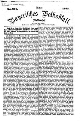 Neues bayerisches Volksblatt Mittwoch 28. August 1867