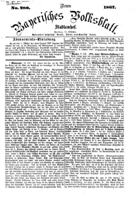 Neues bayerisches Volksblatt Freitag 11. Oktober 1867