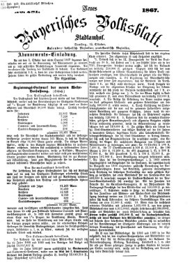 Neues bayerisches Volksblatt Samstag 12. Oktober 1867