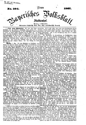 Neues bayerisches Volksblatt Montag 4. November 1867