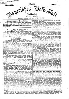 Neues bayerisches Volksblatt Dienstag 3. Dezember 1867