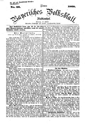 Neues bayerisches Volksblatt Montag 27. Januar 1868