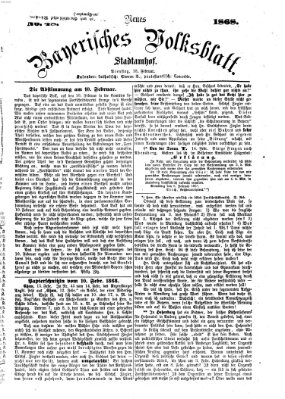 Neues bayerisches Volksblatt Dienstag 18. Februar 1868