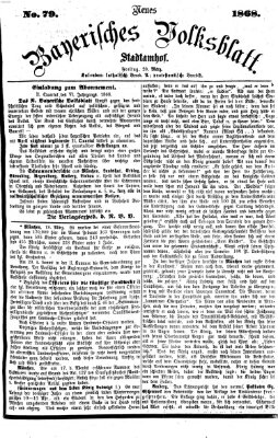 Neues bayerisches Volksblatt Freitag 20. März 1868